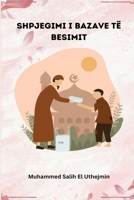 Shpjegimi I Bazave Të Besimit 2304650058 Book Cover