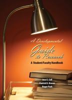 A Developmental Guide To Research: A Student/Faculty Handbook 0757548989 Book Cover