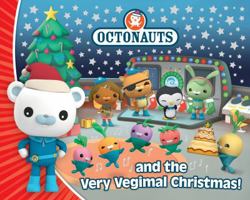 Octonauts and the Very Vegimal Christmas! 1471118320 Book Cover