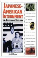 Japanese-American Internment in American History (In American History) 0894907670 Book Cover