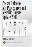 Pocket Guide to Mr Procedures and Metallic Objects: Update 2000 0781728681 Book Cover