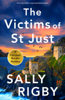 The Victims of St Just (A Cornwall Murder Mystery, 8) 1805089242 Book Cover