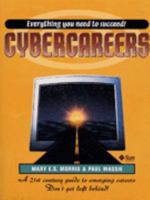 Cybercareers (Sun Microsystems Press) 0137488726 Book Cover