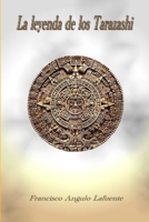 La leyenda de los Tarazashi 1446759687 Book Cover