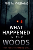 What Happened in the Woods B0DYDRCFGQ Book Cover