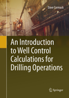 An Introduction to Well Control Calculations for Drilling Operations 3319631896 Book Cover