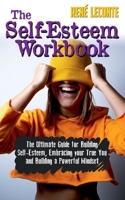The Self-Esteem Workbook 1802230319 Book Cover