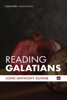 Reading Galatians (Cascade Companions) 1666738425 Book Cover