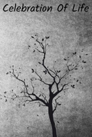 Celebration Of Life: Funeral Guest Book For Friends And Family To Sign 108847621X Book Cover