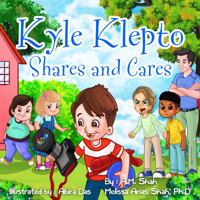 Kyle Klepto Shares and Cares 1943684332 Book Cover