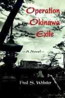 Operation Okinawa Exile 1932196668 Book Cover