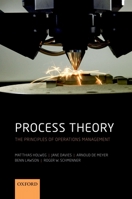 Process Theory: The Principles of Operations Management 0199641056 Book Cover