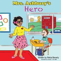 Mrs. Ashbury's Hero 1724358057 Book Cover