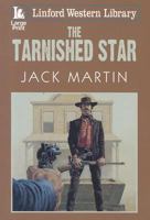 The Tarnished Star 1444805894 Book Cover