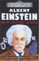 Albert Einstein and His Inflatable Universe 0439992168 Book Cover