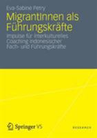 Migrantinnen ALS Fuhrungskrafte: Impulse Fur Interkulturelles Coaching Indonesischer Fach- Und Fuhrungskrafte 353119643X Book Cover