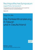 Die Parteienfinanzierung in Taiwan Und in Deutschland 3631636768 Book Cover