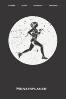 Laufen Sport Running Monatsplaner: Monatsübersicht (Termine, Ziele, Notizen, Wochenplan) für Fitness-begeisterte und Fans des Körperkults (German Edition) 1671220730 Book Cover