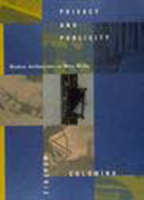 Privacy and Publicity: Modern Architecture as Mass Media 0262531399 Book Cover