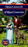 A Royal Connection (Signet Regency Romance) 0451194837 Book Cover