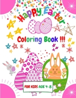 Happy Easter Coloring Book For Kids Age 4-8: Easter Coloring Book | 68 Cute and Fun Images, A Collection of Fun and Easy Happy Easter Coloring Pages ... gift for Kids Ages 4-8, 8.5 x 11 Inches B0915PKSDK Book Cover