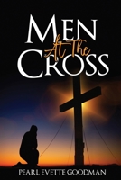 Men At The Cross null Book Cover