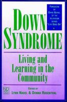 Down Syndrome: Living and Learning in the Community 0471022012 Book Cover