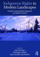 Sami Customary Rights in Modern Landscapes: Global Influences on Nature Conservation and Indigenous Rights 1472464923 Book Cover