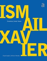Ismail Xavier 8579200075 Book Cover