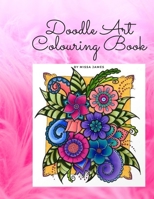 Doodle Art Colouring Book B08DC84PP2 Book Cover