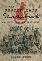 A Desert Rats Scrapbook 0752455753 Book Cover