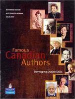 Famous Canadian Authors: Developing English Skills 2761325621 Book Cover