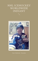 NHL icehockey worldwide indiany 3839119340 Book Cover