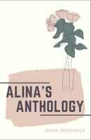 Alina's Anthology B0BSBXRPVW Book Cover