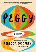 Peggy: A Novel 0385538286 Book Cover