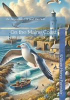 The Adventures of Bert the Gull: On the Maine Coast B0F26HDQFL Book Cover
