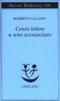 Cento Lettere a UNO Sconosciuto 8845917983 Book Cover