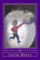 Finding My Dream! 1511649100 Book Cover