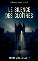 Le Silence des Cloîtres (French Edition) B0FR7WJHHG Book Cover