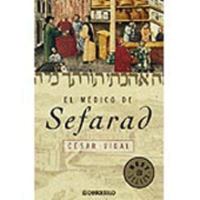 El médico de Sefarad 8497935373 Book Cover