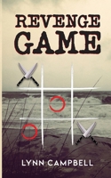 Revenge Game: A Novel of Suspense 1966176007 Book Cover
