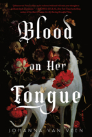 Blood on Her Tongue (Standard Edition) 1464244928 Book Cover