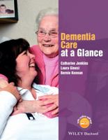 Dementia Care at a Glance 1118859987 Book Cover