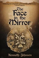 The Face in the Mirror 1964780225 Book Cover