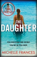 The Daughter 1509821546 Book Cover