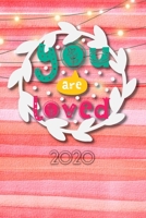 You are loved 2020: Terminplaner - Wochenkalender - Monatskalender f�r 2020 im praktischen Taschenformat und tollen "You are loved" Design 1673705774 Book Cover