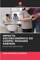 Impacto Socioecon�mico Do Coopec Mudiano Kabinda 6204092065 Book Cover