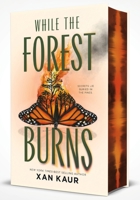 While the Forest Burns 1250357152 Book Cover