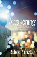 Awakening: From Hollow Religion to Heavenly Relationship 190839353X Book Cover