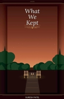 What We Kept B0GSP3Z7L6 Book Cover